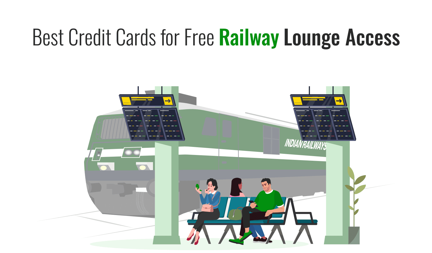 Best Credit Cards for Free Railway Lounge Access